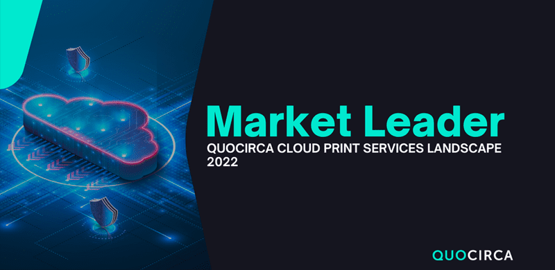 MAV Xerox nommé Leader dans le Rapport « Cloud Print Services 2022 » de Quocirca